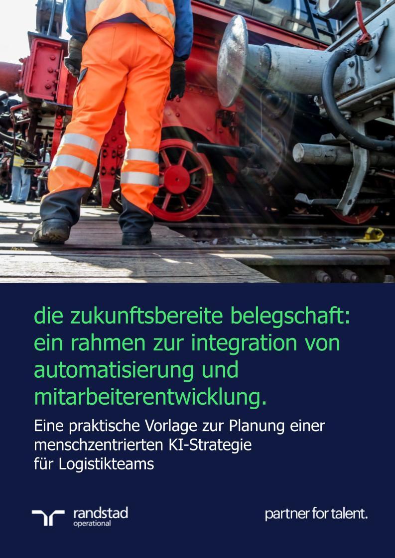randstad-2-die-zukunftsbereite-belegschaft-ein-rahmen-zur-integration-von-automatisierung-und-mitarbeiterentwicklung