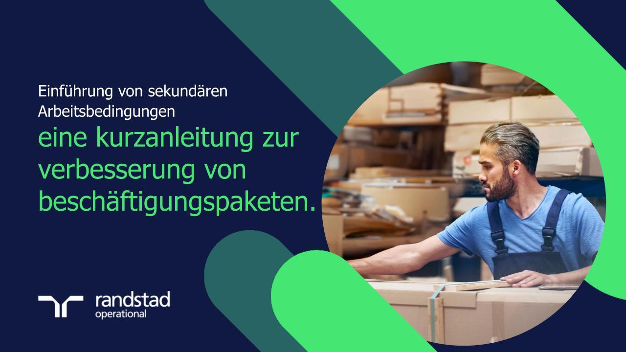 randstad-2-einfuhrung-von-sekundaren-arbeitsbedingungen