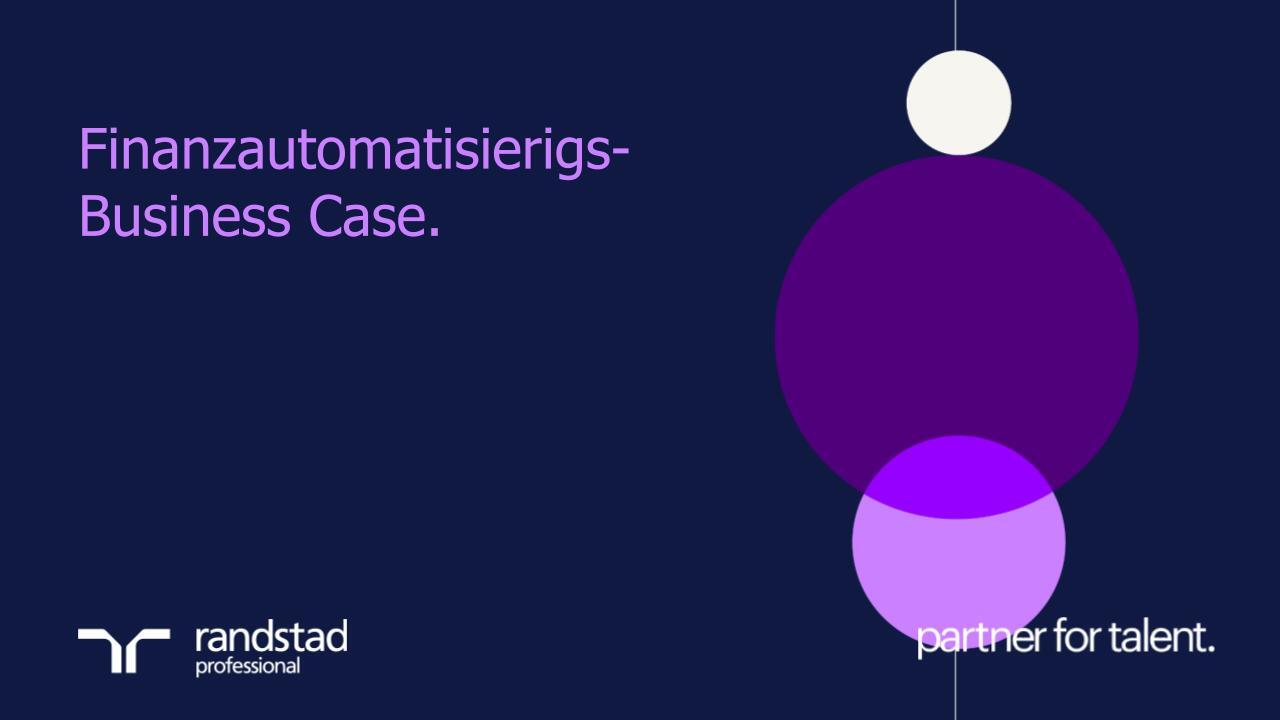 randstad-3-Finanzautomatisierigs-Business-Case.pptx randstad-3-Finanzautomatisierigs-Business-Case.pptx