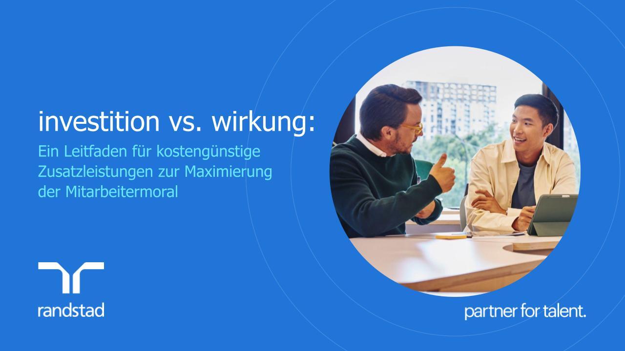 randstad-3-investition-vs-wirkung