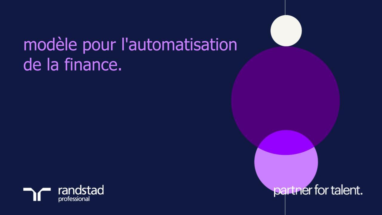 randstad-3-modele-pour-l-automatisation-de-la-finance.pptx